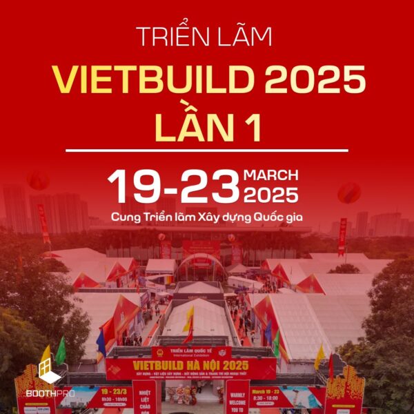 Trien lam Vietbuild 2025 lan 1 1140x1140 1